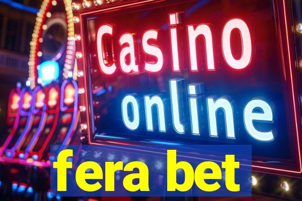 fera bet